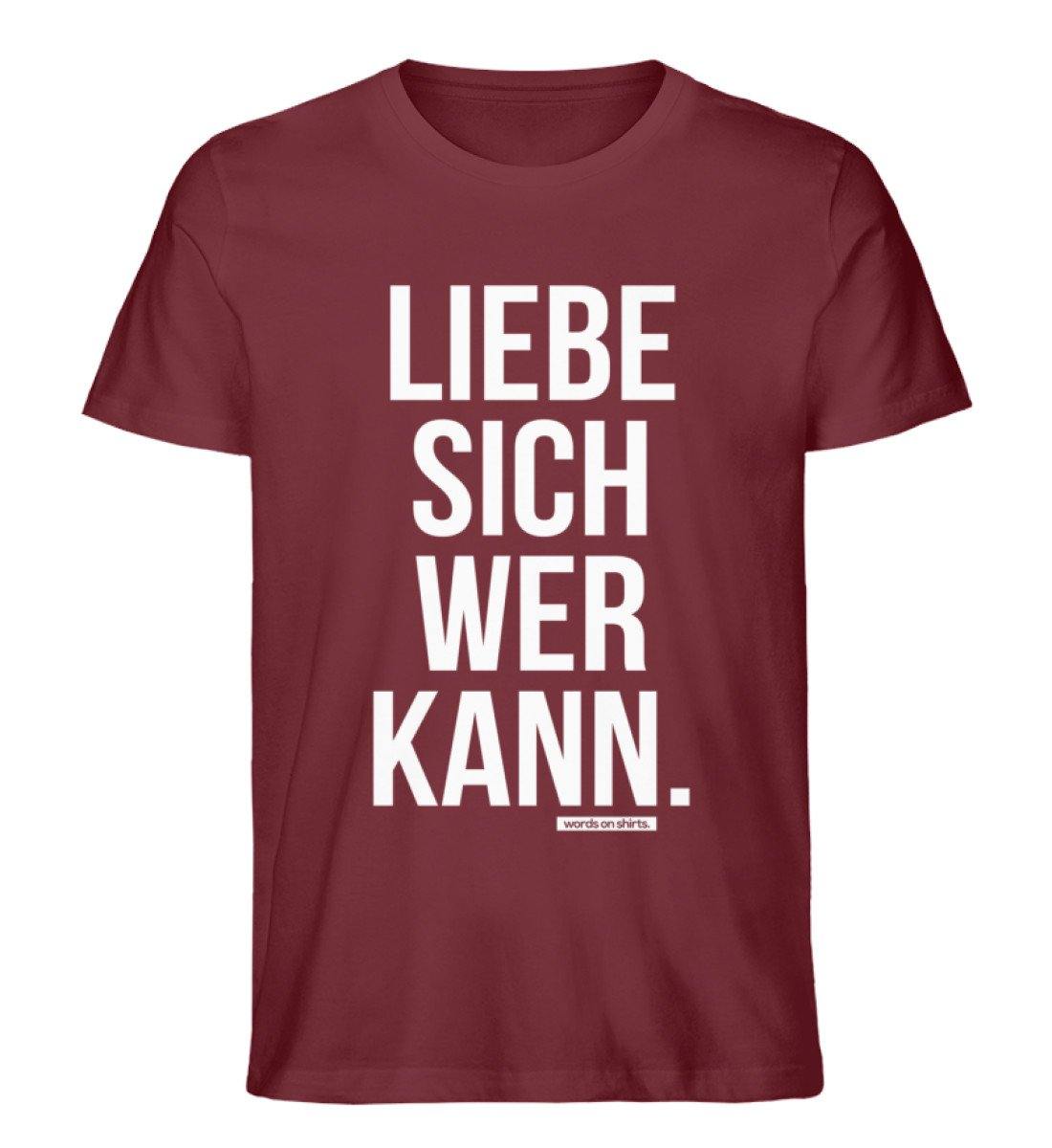 Liebe sich wer kann - Words on Shirts - Herren Premium Organic Shirt