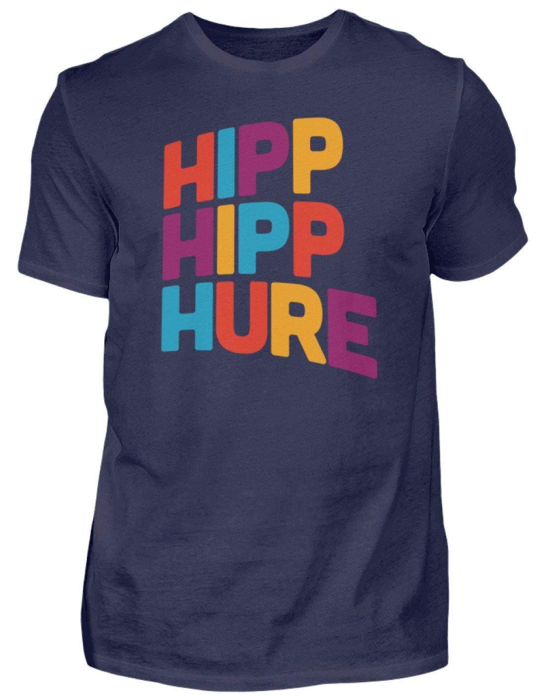 HIPP HIPP HURE- WORDS ON SHIRTS - Herren Shirt