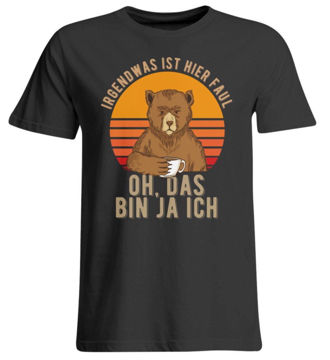 Irgendwas ist hier faul. Das bin ja ich. - Übergrößenshirt