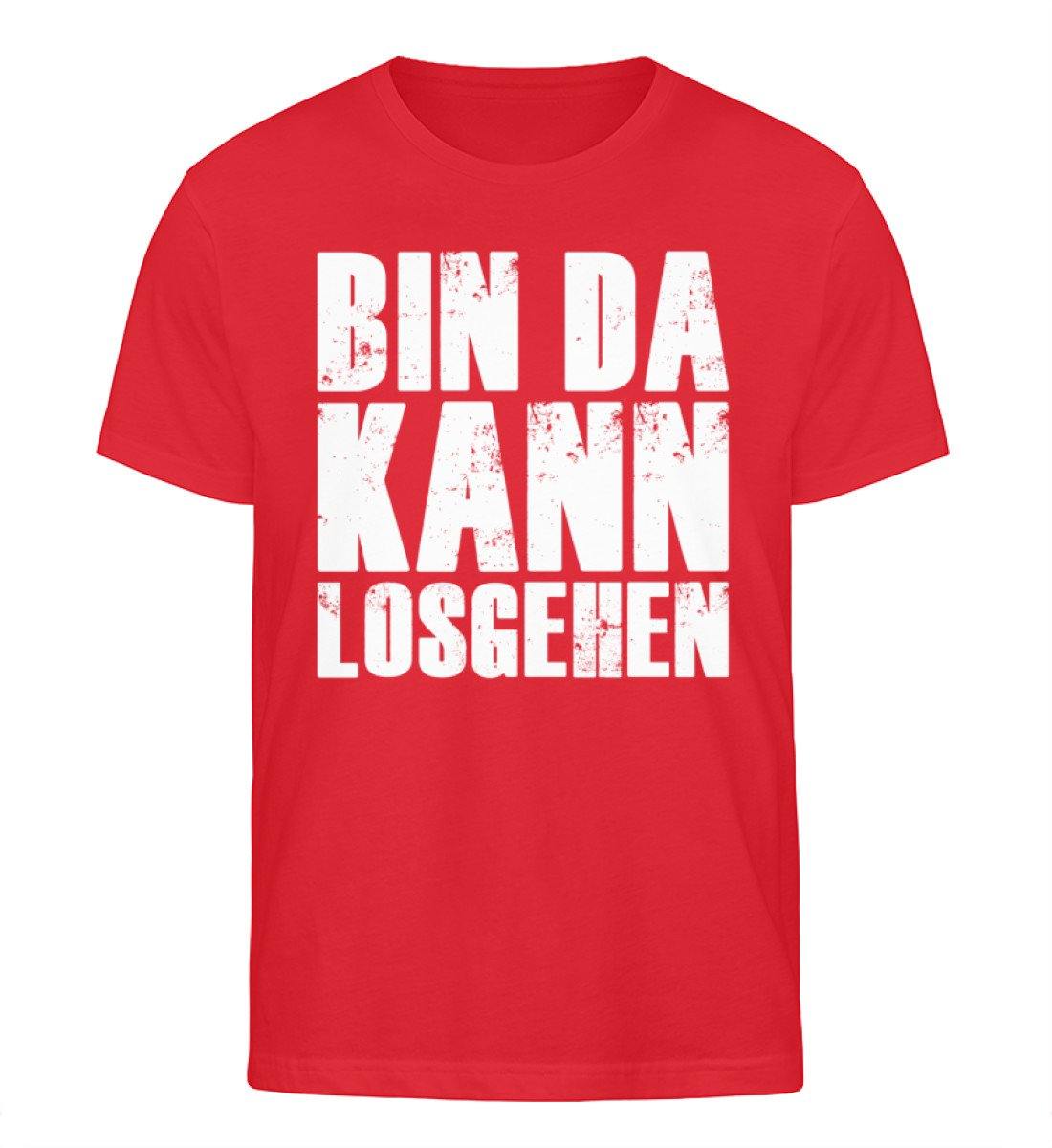 Bin da kann los gehen - Herren Organic Shirt
