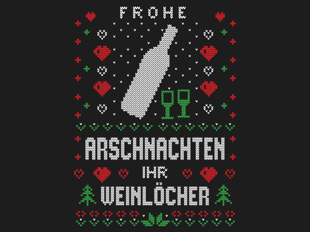 Frohe Arschnachten - Weinlöcher 2020 - Ugly Sweater