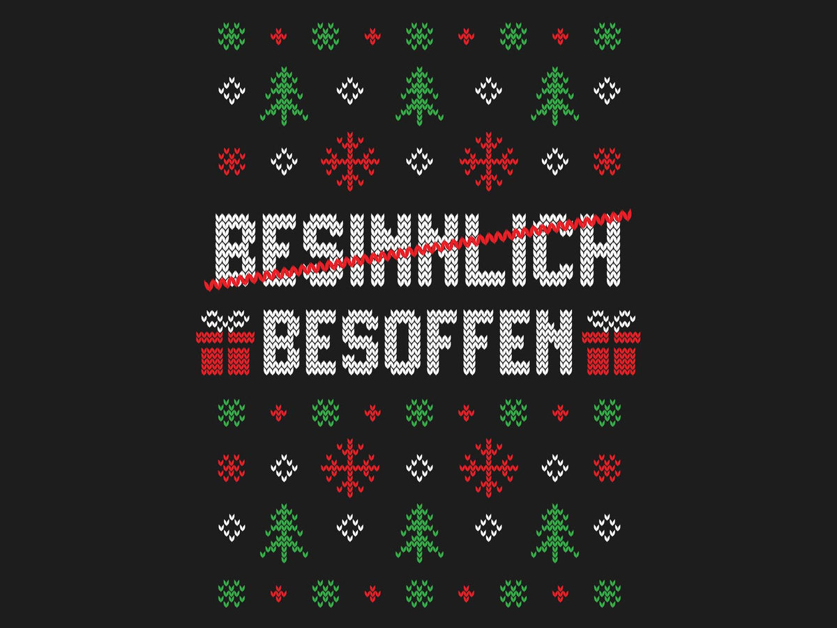 Besinnlich - Besoffen - Ugly Sweater