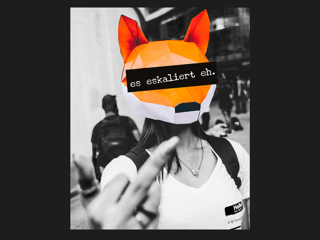 Es eskaliert Eh - Fuchs