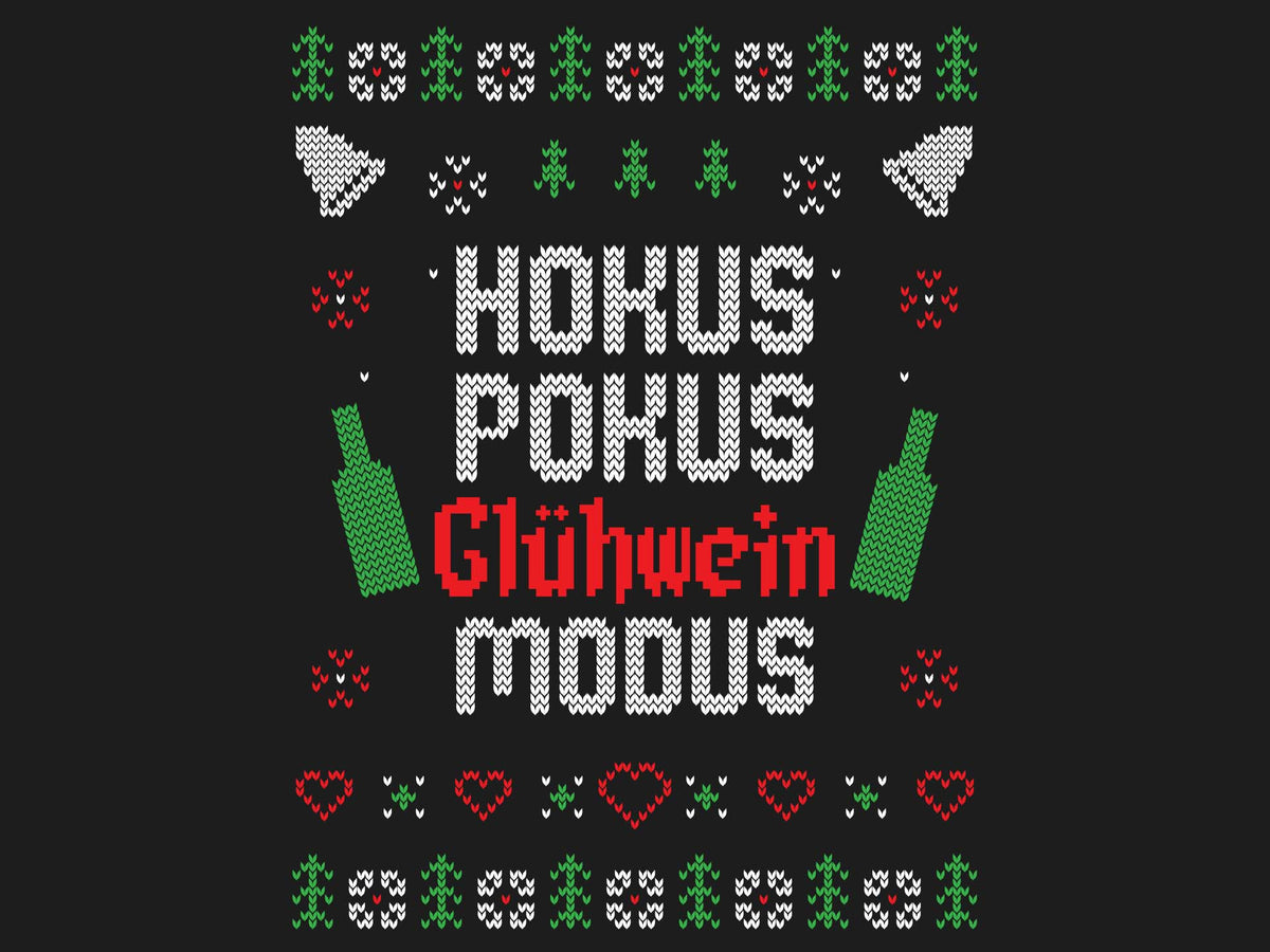 Hokus Pokus Glühwein Modus - Ugly Sweater