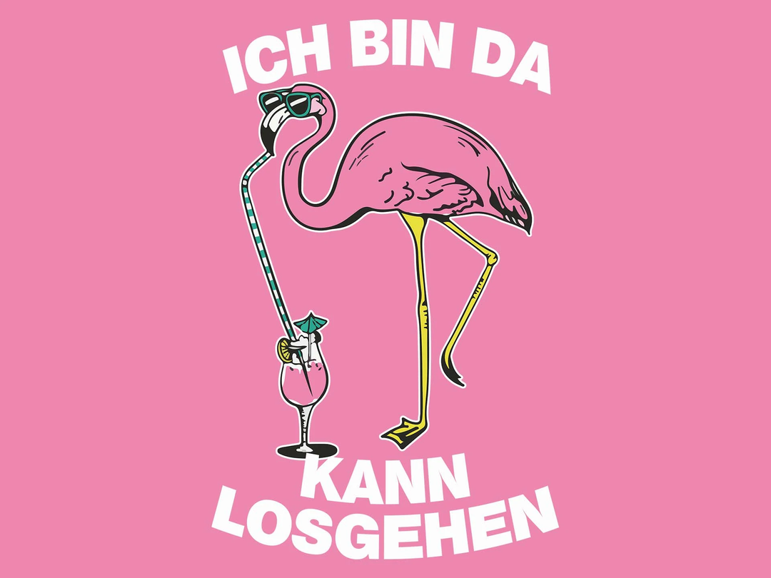 Flamingo - Ich bin da, kann losgehen.