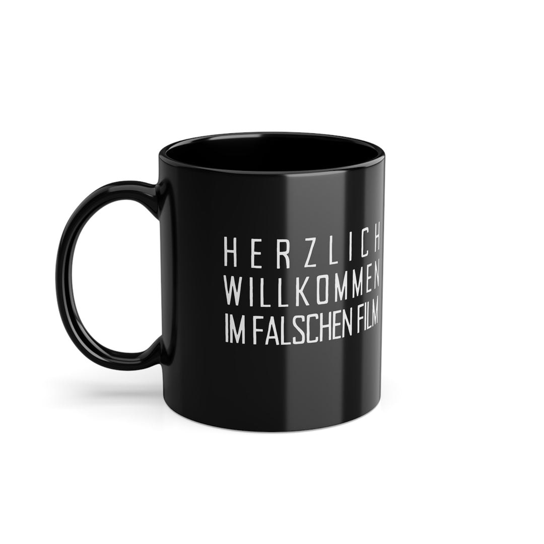 Herzlich willkommen im falschen Film – Schwarze Tasse
