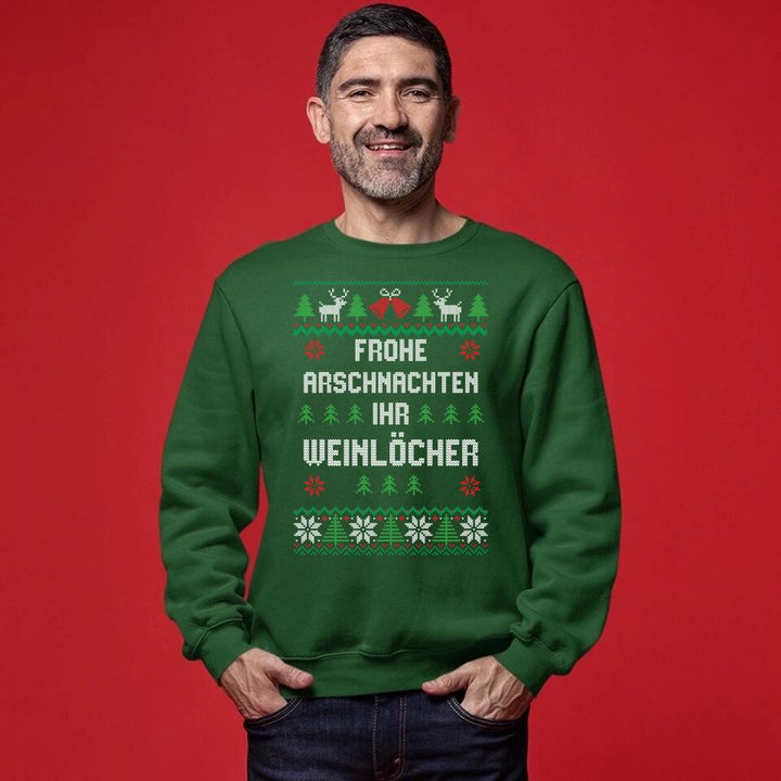 Frohe Arschnachten ihr Weinlöcher - Ugly Sweater - Pullover, Hoodies, T-Shirts