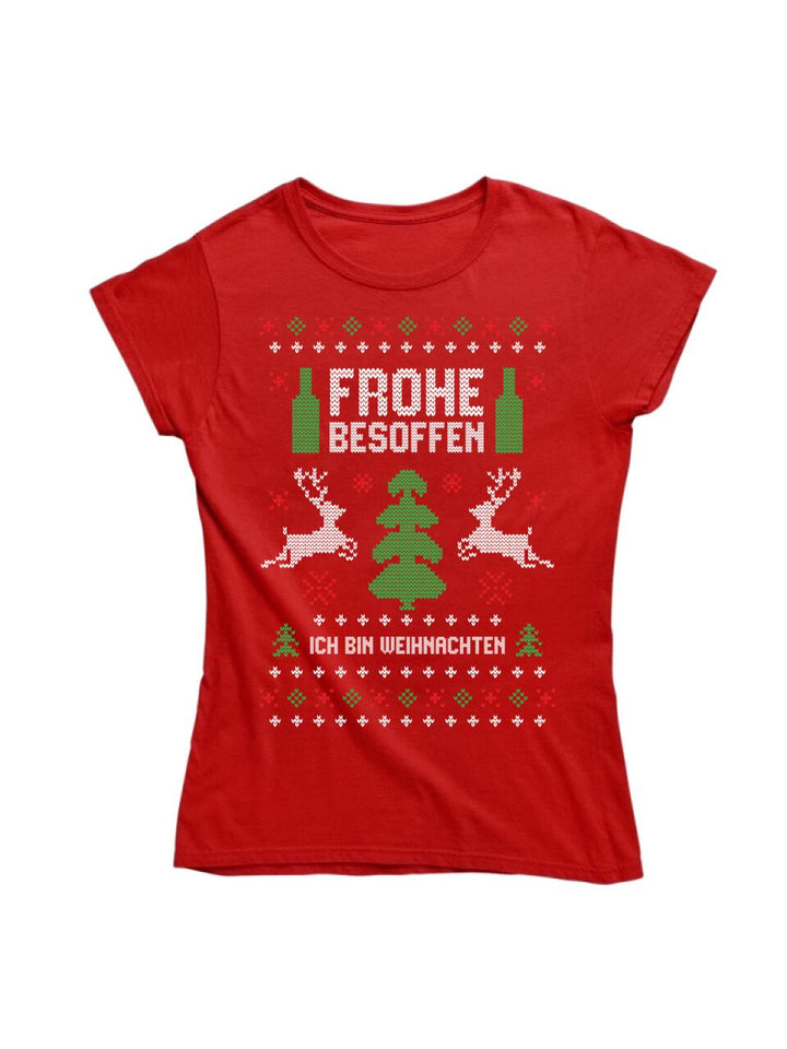 Frohe besoffen. Ich bin Weihnachten - Ugly Sweater - Pullover, Hoodies, T-Shirts