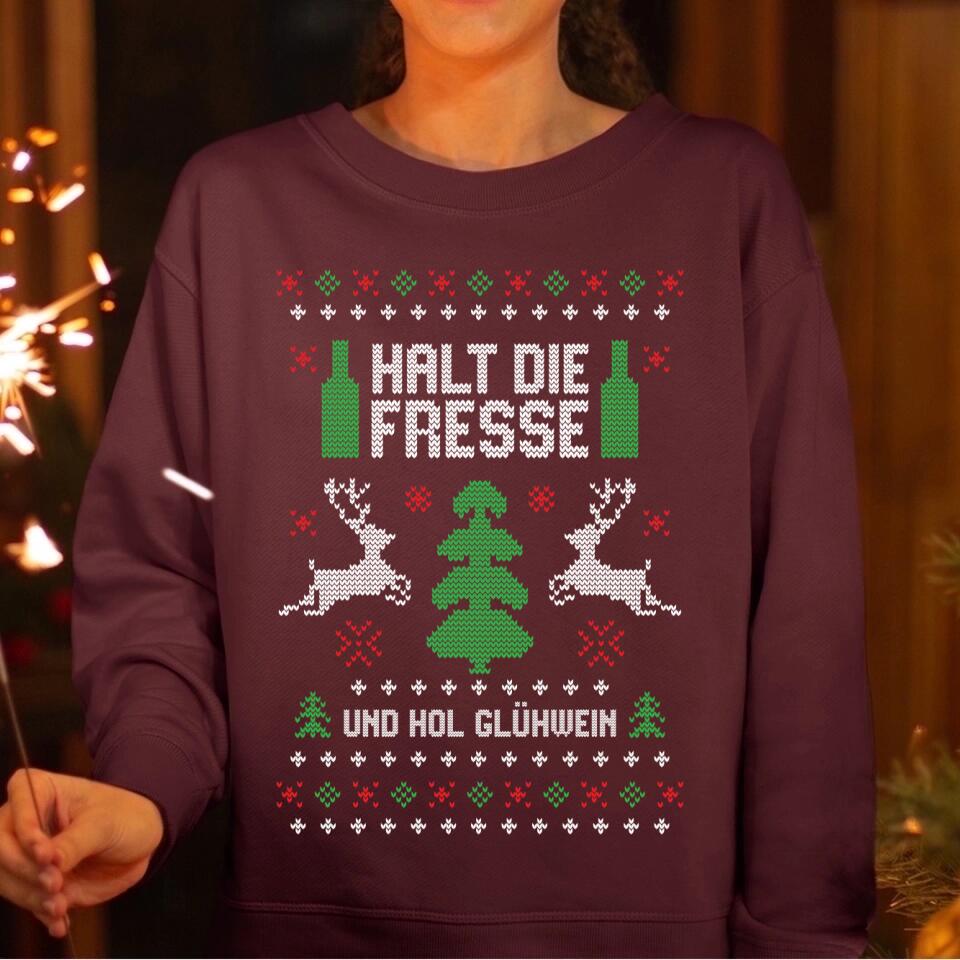 Halt die Fresse und hol Glühwein - Ugly Sweater - Pullover, Hoodies, T-Shirts