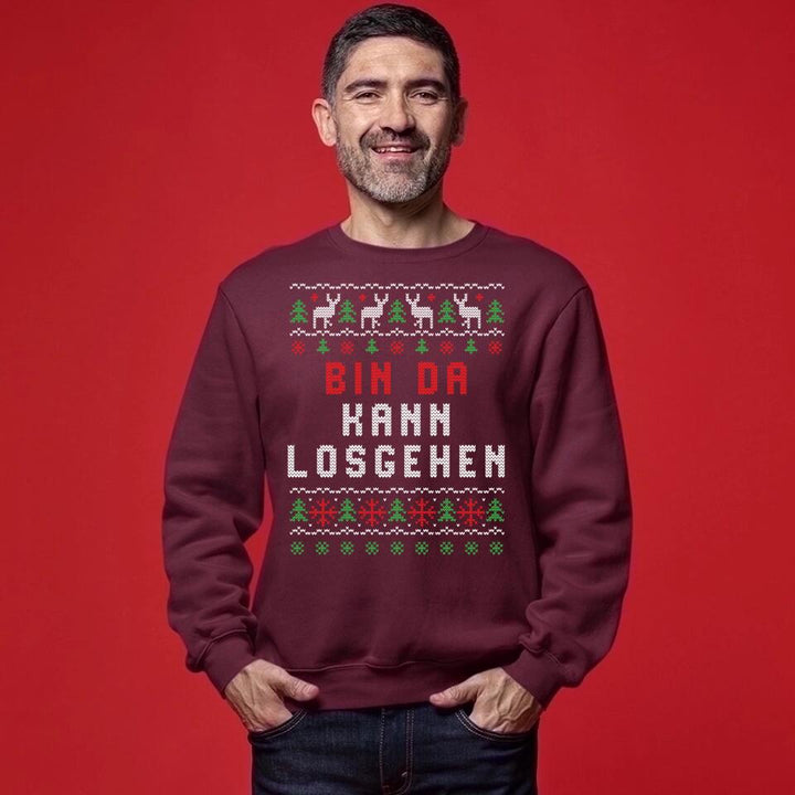 Bin da. Kann losgehen - Ugly Sweater - Pullover, Hoodies, T-Shirts