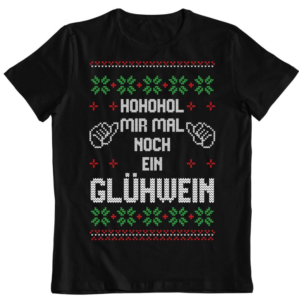 Hohohol mir mal ein Glühwein - Ugly Sweater - Pullover, Hoodies, T-Shirts