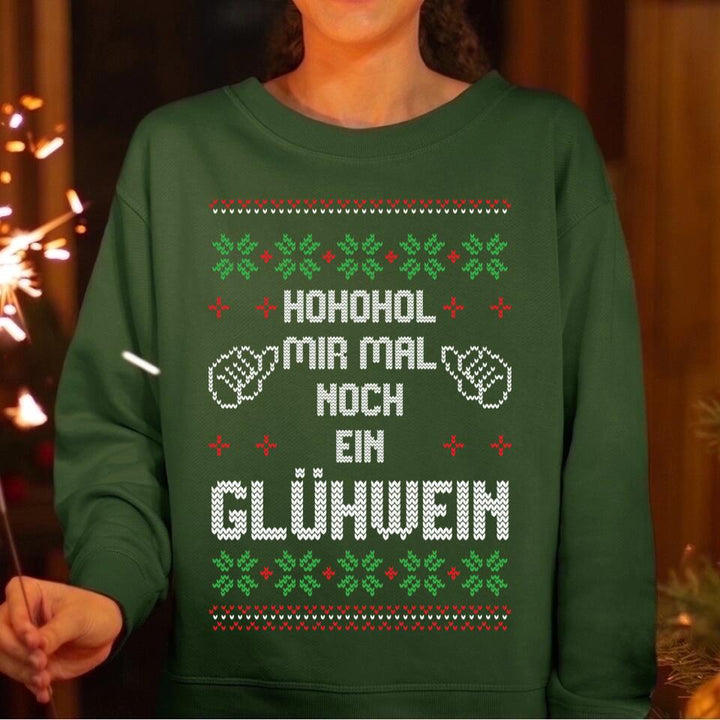 Hohohol mir mal ein Glühwein - Ugly Sweater - Pullover, Hoodies, T-Shirts