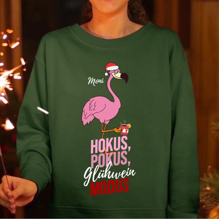 Flamingo - Hokus Pokus Modus - Pullover, Hoodies, T-Shirts - mit deinem Namen, dein Drink und deinem Text - personalisierbar & individuell - Weihnachten X-MAS