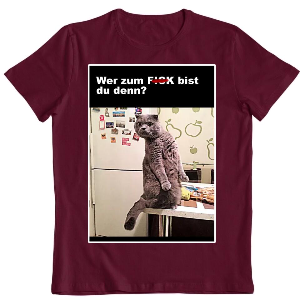 Wer zum F*** bist du denn? Katze mit Spruch