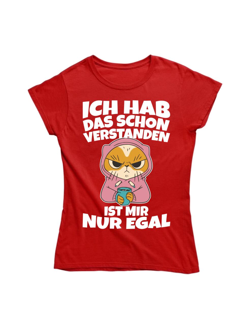 Ich hab das schon verstanden, ist mir nur egal - T-Shirt, Hoodie, Pullover, Kids T-Shirt - schlechte Laune Collection