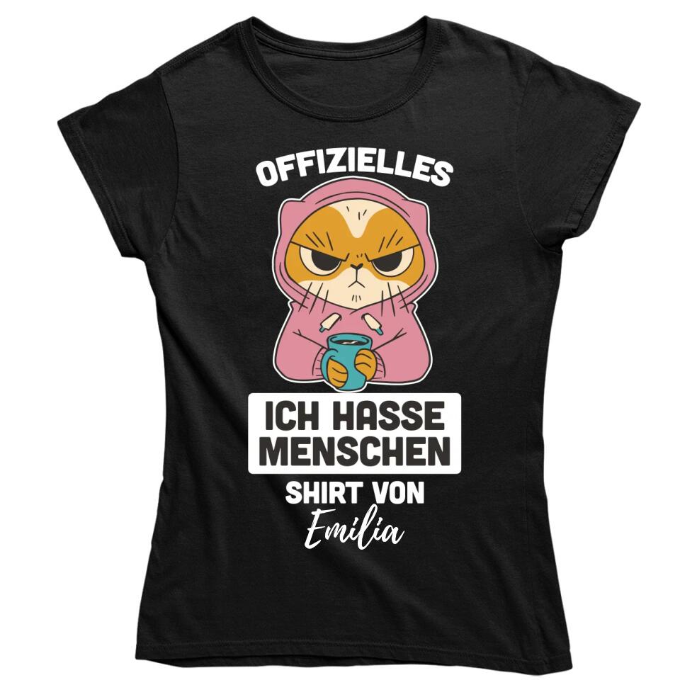 Offizielles "Ich hasse Menschen" Shirt / Pulli mit deinem Namen - personalisierbar - T-Shirt, Hoodie, Pullover, Kids T-Shirt, Tasse - schlechte Laune Collection