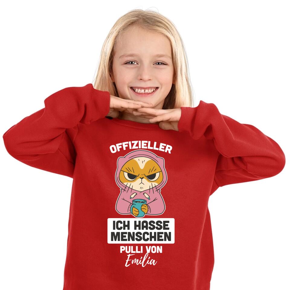 Offizielles "Ich hasse Menschen" Shirt / Pulli mit deinem Namen - personalisierbar - T-Shirt, Hoodie, Pullover, Kids T-Shirt, Tasse - schlechte Laune Collection