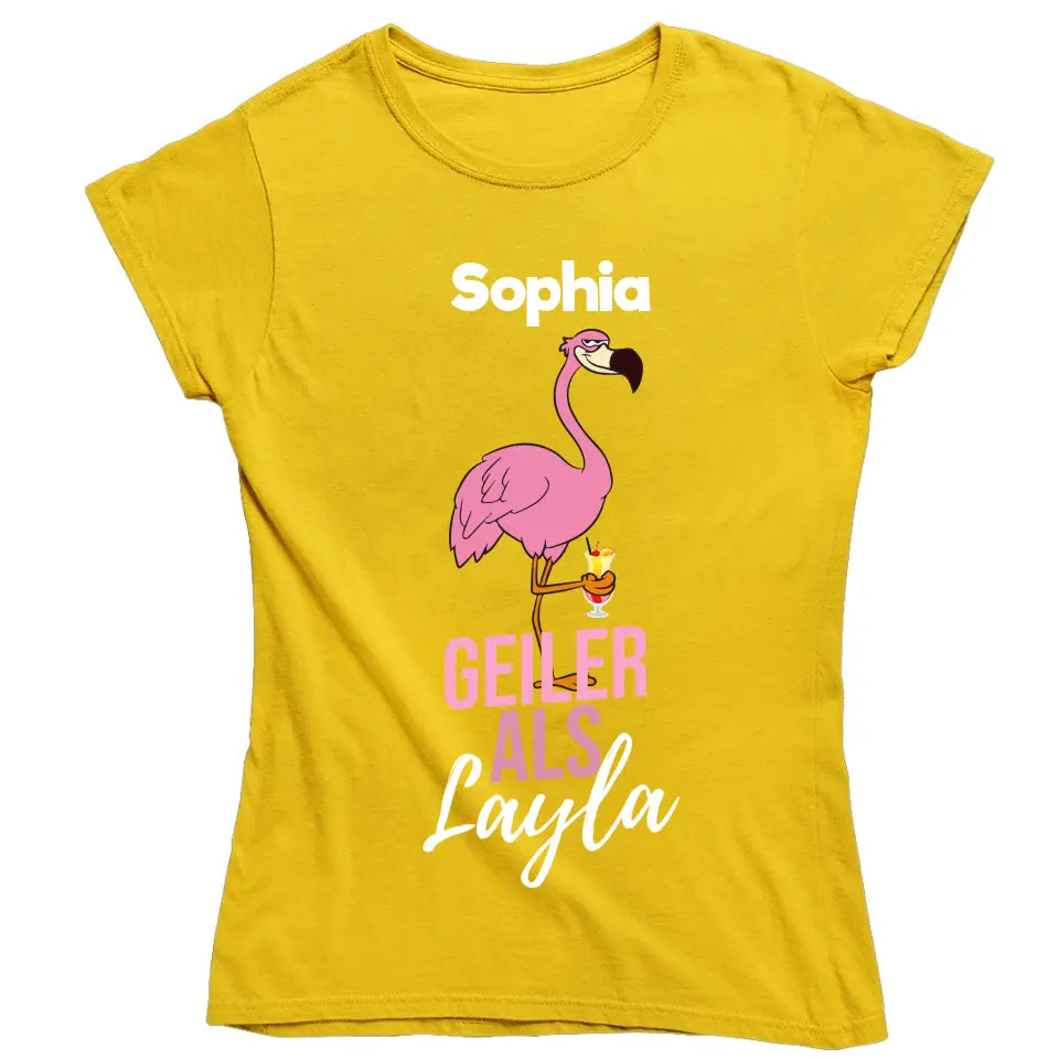 GEILER ALS LAYLA | FLAMINGO SHIRT MIT DEINEM NAMEN & DEINEM GETRÄNK| PARTY T-SHIRT INDIVIDUALISIERBAR/PERSONALISIERBAR - SH