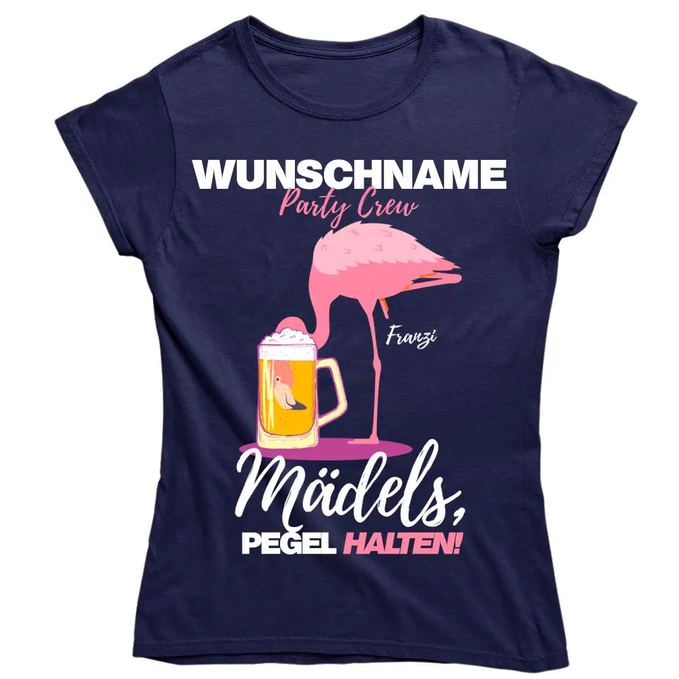 PARTY CREW NAME/WUNSCHNAME | MÄDELS PEGEL HALTEN | FLAMINGO SHIRT MIT DEINEM NAMEN | PARTY T-SHIRT INDIVIDUALISIERBAR/PERSONALISIERBAR - SH