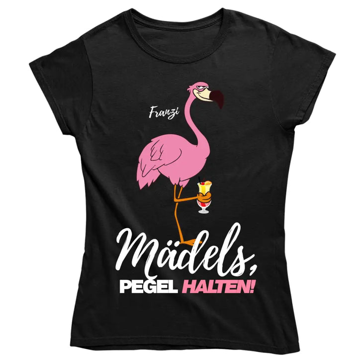 PARTY NAME/WUNSCHNAME | MÄDELS PEGEL HALTEN | FLAMINGO SHIRT MIT DEINEM NAMEN | PARTY T-SHIRT INDIVIDUALISIERBAR/PERSONALISIERBAR - SH