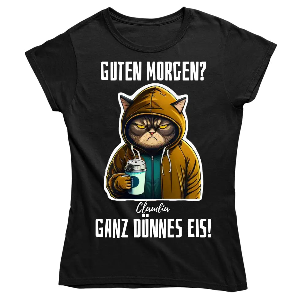 Guten Morgen? Ganz dünnes Eis! - T-Shirt, Hoodie, Pullover, Kids T-Shirt - schlechte Laune Collection