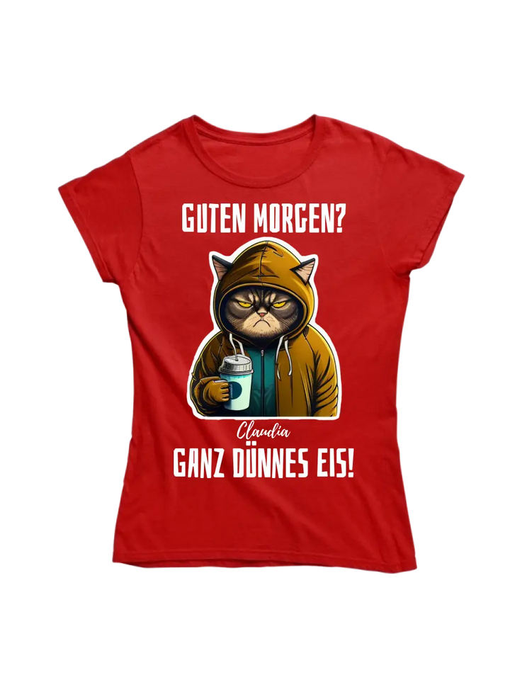 Guten Morgen? Ganz dünnes Eis! - T-Shirt, Hoodie, Pullover, Kids T-Shirt - schlechte Laune Collection