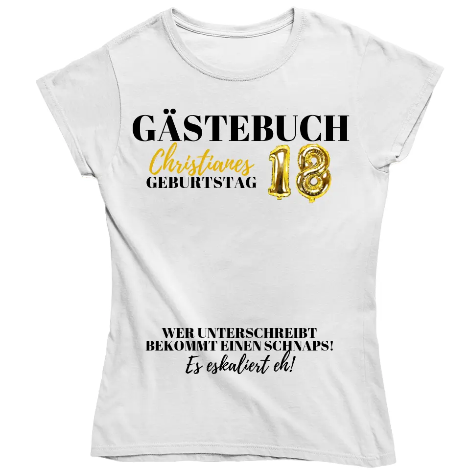 Es eskaliert eh - Gästebuch Shirt | Ballon, Name & Alter individualisierbar | Party Shirt individualisierbar/personalisierbar