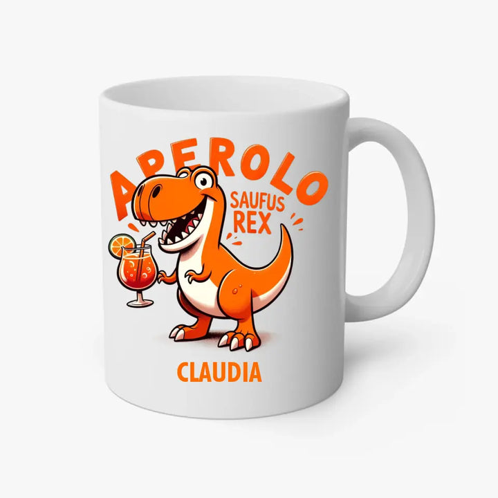 Aperolo-Saufus-Rex - Dino Aperol Fan Tasse - personalisierbar mit Name