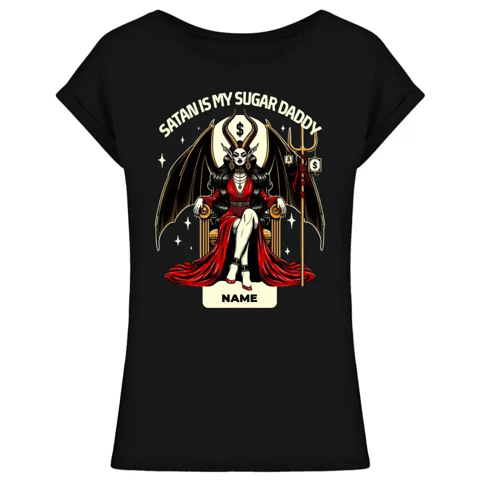 Satan is my Sugar Daddy - T-Shirt / Hoodie mit deinem Namen - personalisierbar