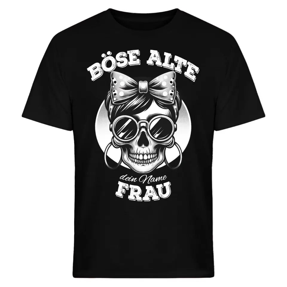 Böse alte Frau - Totenkopf Schädel - T-Shirt, Hoodie, Pullover & Tasse - personalisierbar mit Name