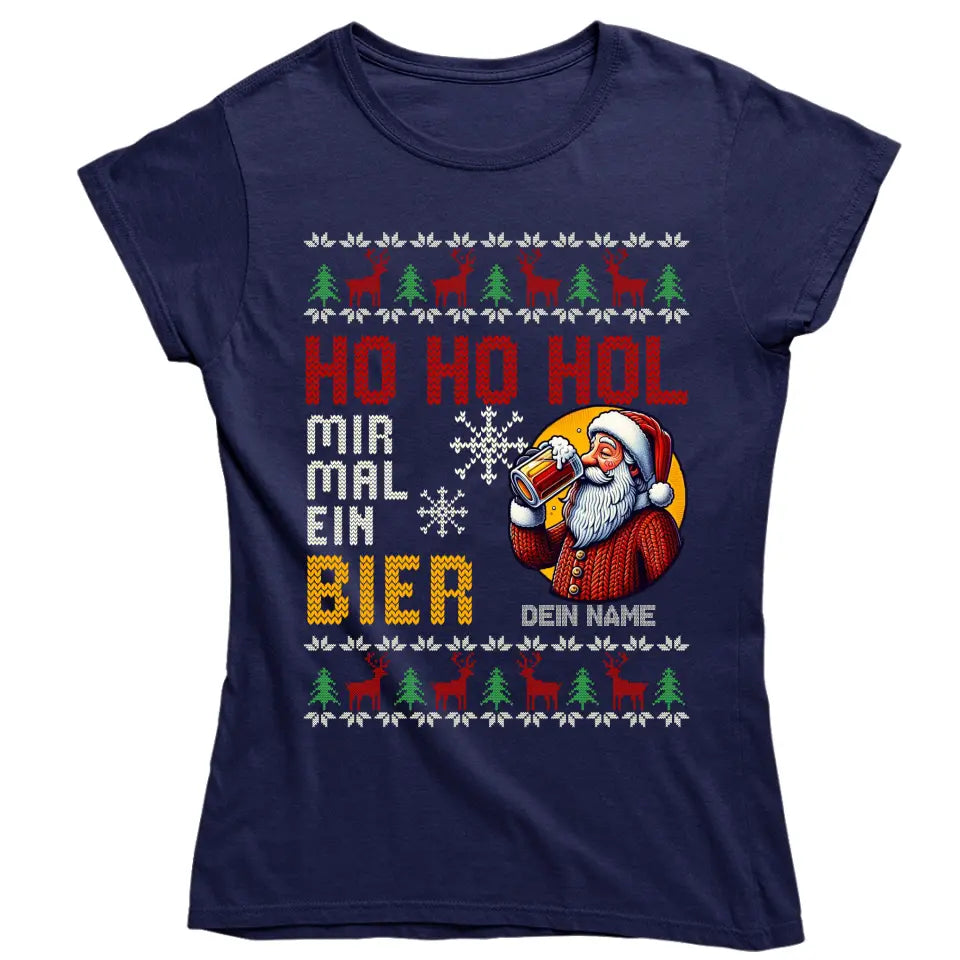 Ho Ho Hol mir mal ein Bier - Ugly Sweater - personalisierbar mit Name - Pullover, Hoodies, T-Shirts