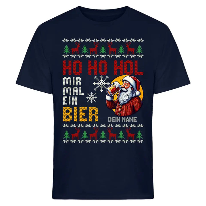 Ho Ho Hol mir mal ein Bier - Ugly Sweater - personalisierbar mit Name - Pullover, Hoodies, T-Shirts