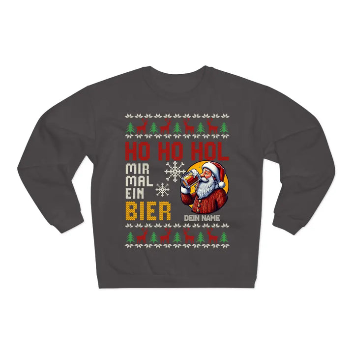 Ho Ho Hol mir mal ein Bier - Ugly Sweater - personalisierbar mit Name - Pullover, Hoodies, T-Shirts