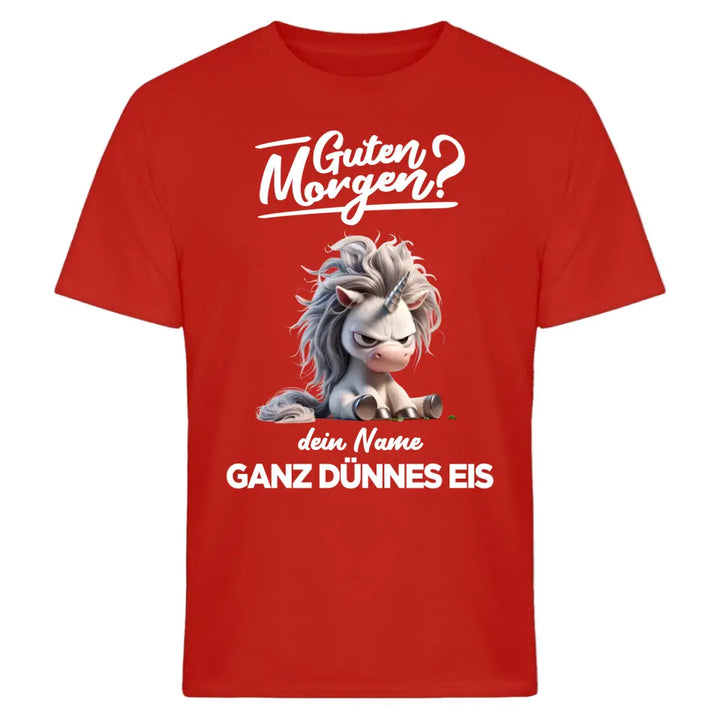 Guten Morgen - Ganz dünnes Eis - T-Shirt - Hoodie - Nachthemd - personalisierbare Tasse mit Name - Faultier, Einhorn, Pinguin, Bär