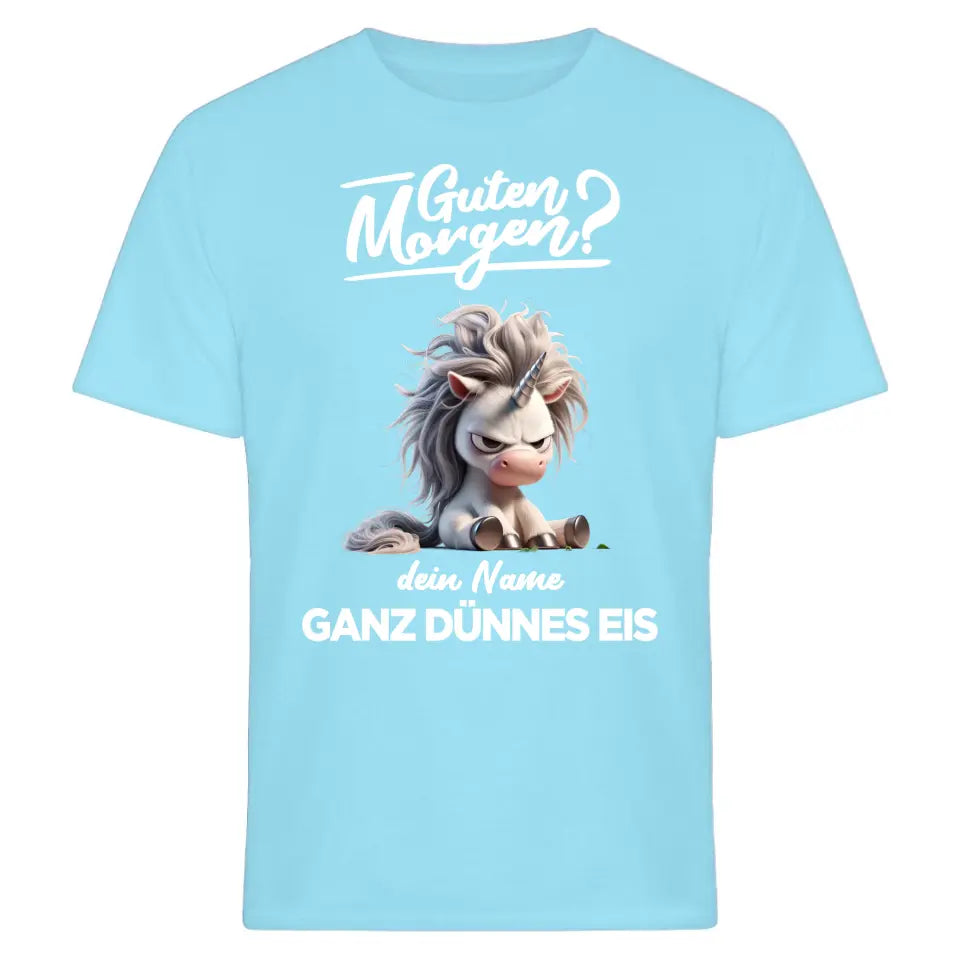 Guten Morgen - Ganz dünnes Eis - T-Shirt - Hoodie - Nachthemd - personalisierbare Tasse mit Name - Faultier, Einhorn, Pinguin, Bär