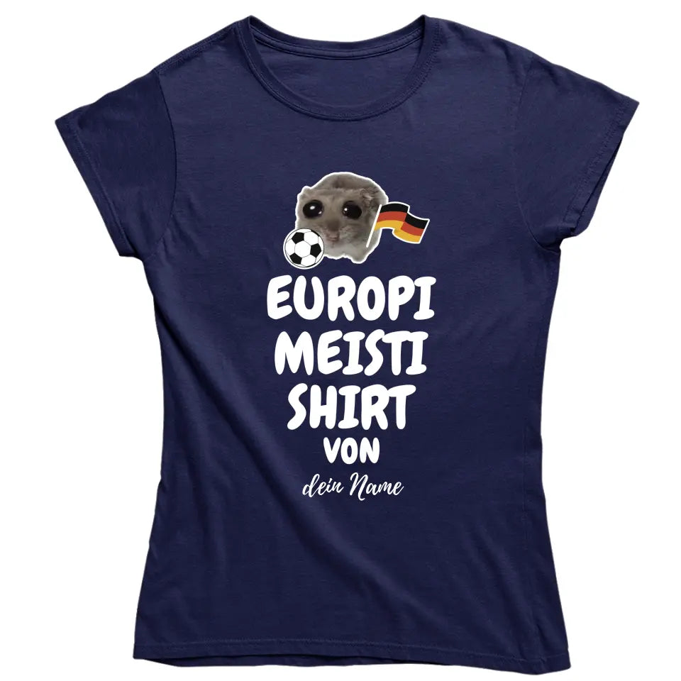 Europi Meisti Shirt mit Name - Damen, Herren - Nachthemd - Sad Hamster - Hamsti