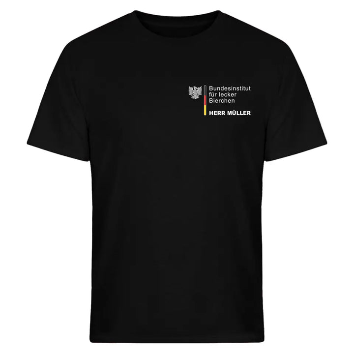 Bundesinstitut für lecker Bierchen - personalisierbar mit Name - T-Shirt