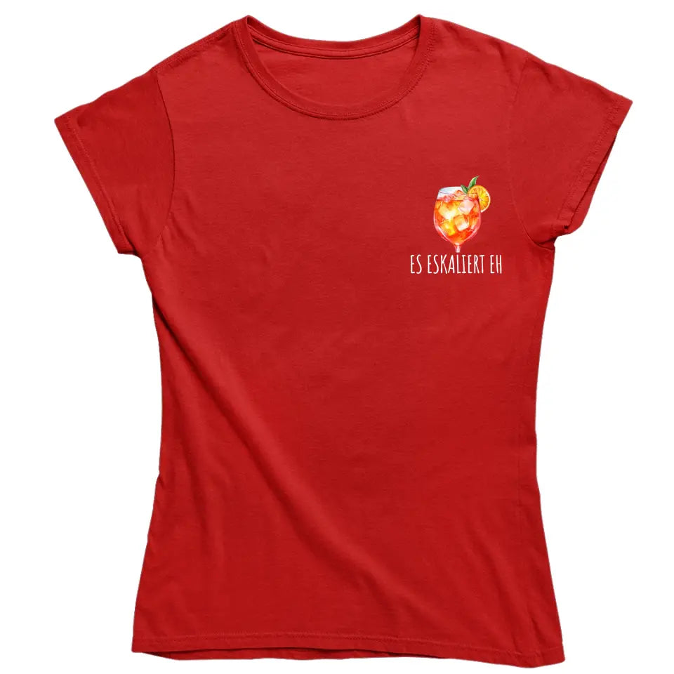Es Eskaliert Eh - Aperol - T-Shirt - Damen & Herren - optional mit deinem Namen - Words on Shirts