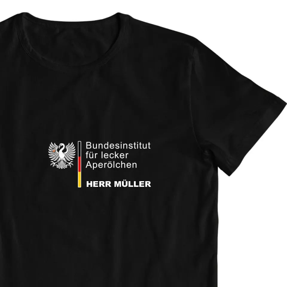 Bundesinstitut für lecker Aperölchen - personalisierbar mit Name - Aperol T-Shirt