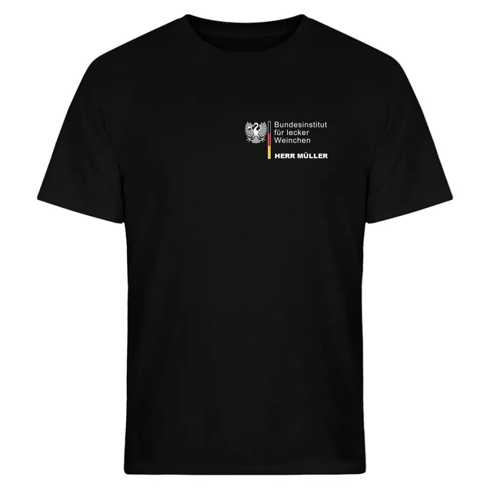 Bundesinstitut für lecker Weinchen - personalisierbar mit Name - T-Shirt - Words on Shirts