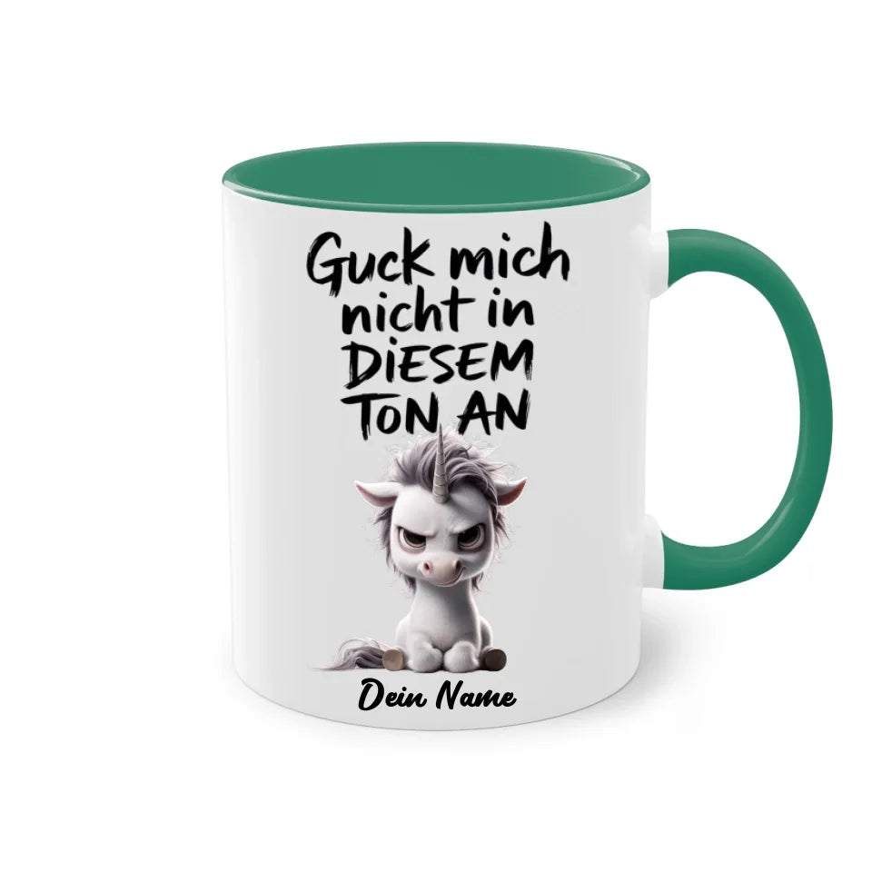 Guck mich nicht in diesem Ton an - Tasse mit muffeligen Tieren - personalisiert mit Name