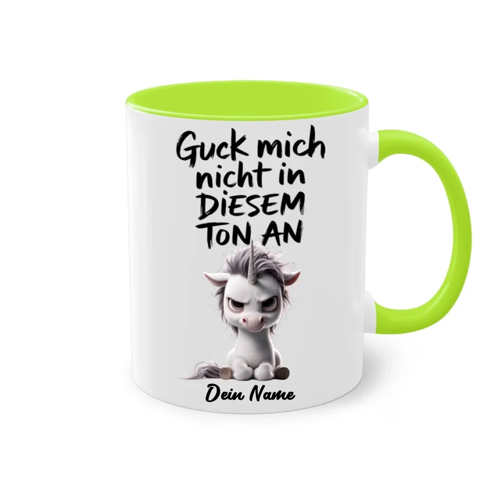 Guck mich nicht in diesem Ton an - Tasse mit muffeligen Tieren - personalisiert mit Name