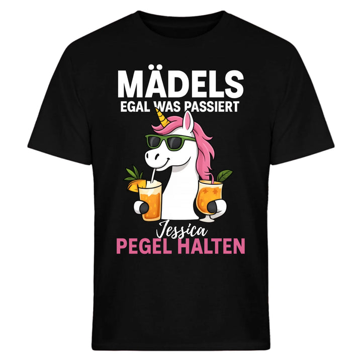 Mädels, egal was passiert - Pegel halten - Einhorn - personalisiert mit Name