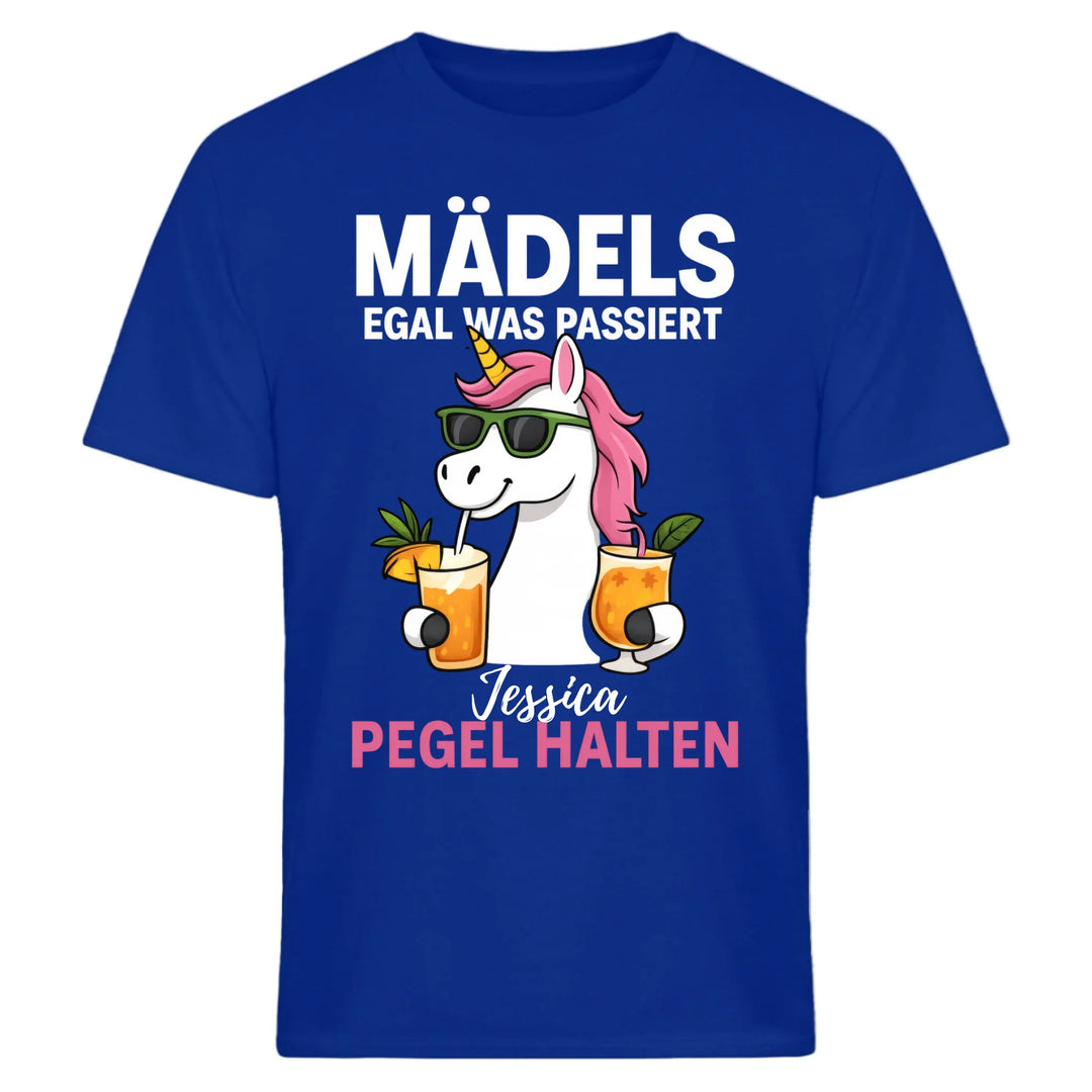 Mädels, egal was passiert - Pegel halten - Einhorn - personalisiert mit Name