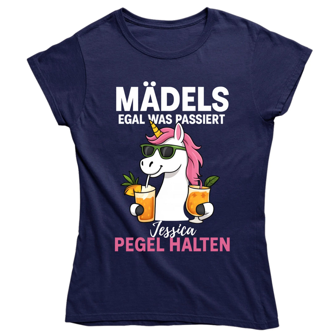 Mädels, egal was passiert - Pegel halten - Einhorn - personalisiert mit Name