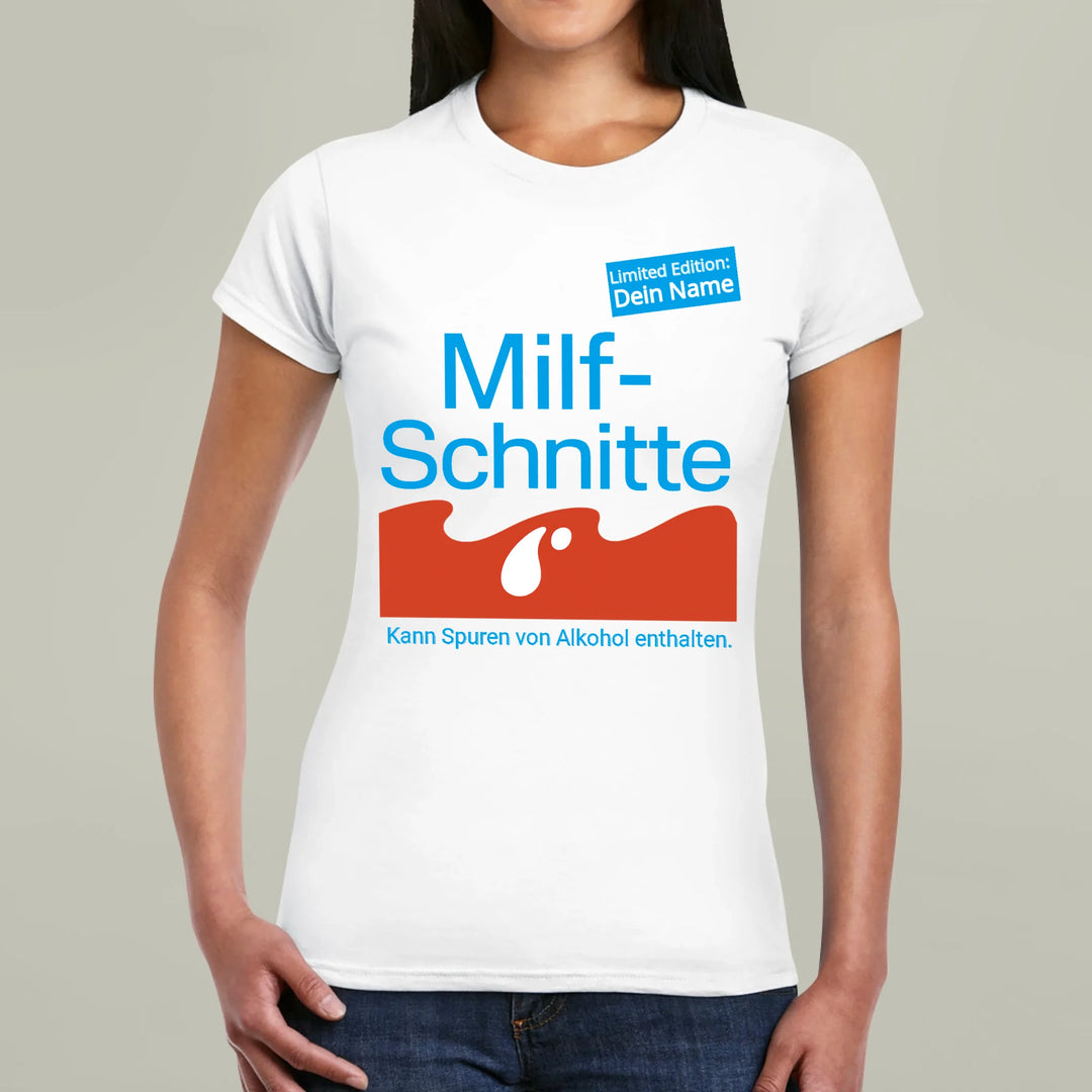 MILFSCHNITTE T-Shirt - personalisierbar mit Name - Words on Shirts