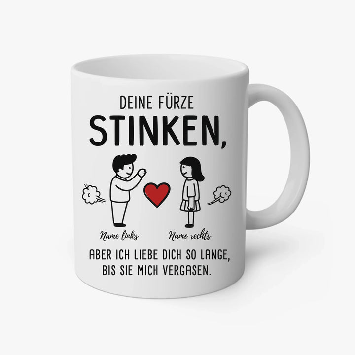 Deine Fürze stinken - Tasse - personalisierbar mit Name