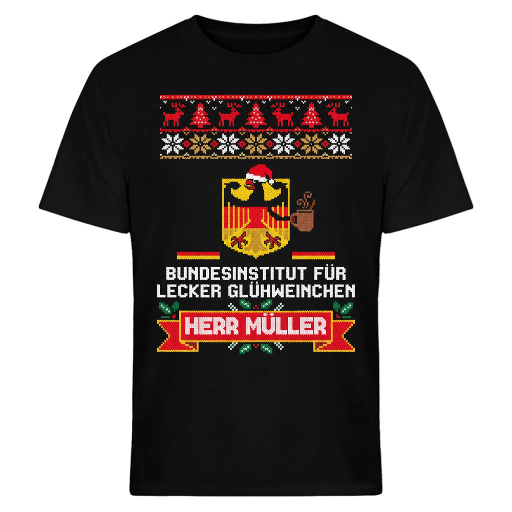 Bundesinstitut für lecker Glühweinchen - personalisierbar mit Name - T-Shirt, Hoodie, Sweatshirt - Ugly Sweater - Words on Shirts