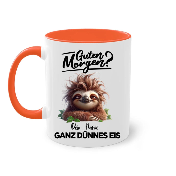 Guten Morgen - Ganz dünnes Eis - Tasse - personalisierbare Tasse mit Name - Faultier, Einhorn, Pinguin, Bär - Words on Shirts