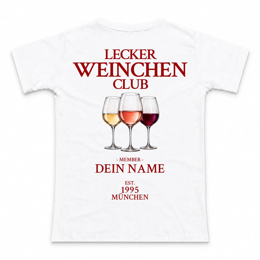 Lecker Weinchen Club - personalisierbar mit Name, Stadt und Jahr